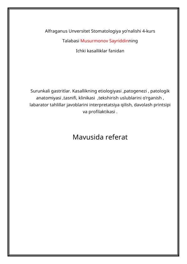Surunkali gastrit etiologiyasi patogenezi klinik manzarasi tashxisoti tekshirish usullari davosi