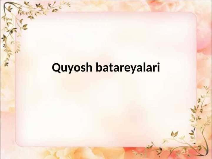 Quyosh batareyalari