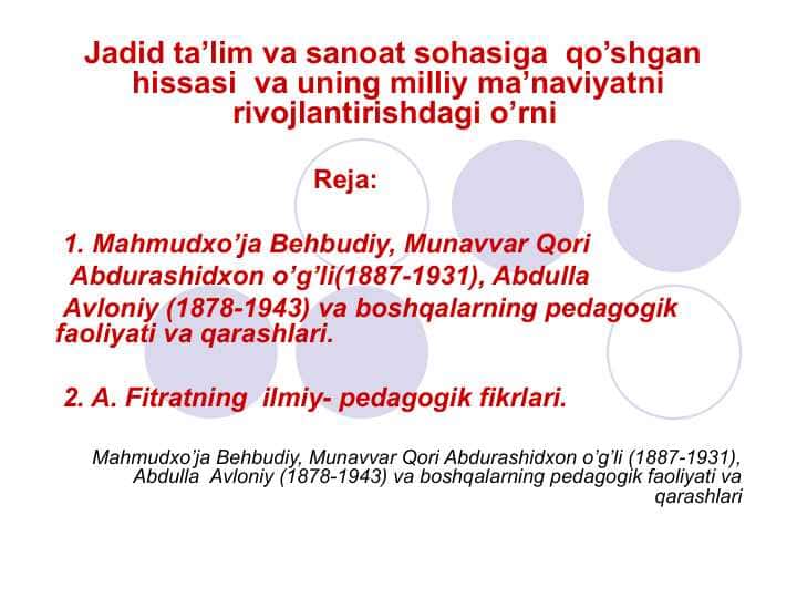 Jadid ta’lim va sanoat sohasiga qo’shgan hissasi va uning milliy ma’naviyatni rivojlantirishdagi o’rni