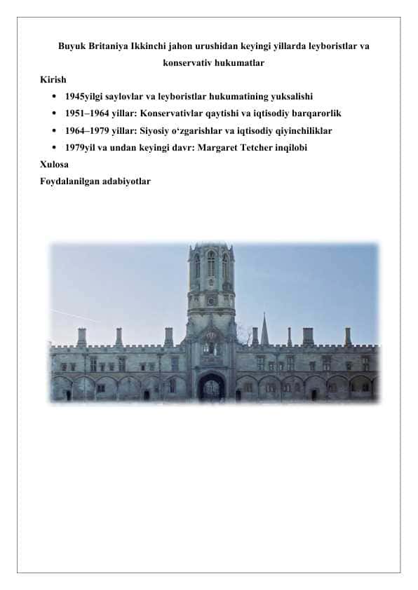 Buyuk Britaniya Ikkinchi jahon urushidan keyingi yillarda leyboristlar va konservativ hukumatlar 25