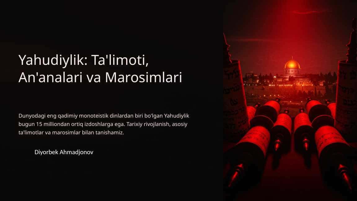 Yahudiylik: Ta'limoti, An'analari va Marosimlari