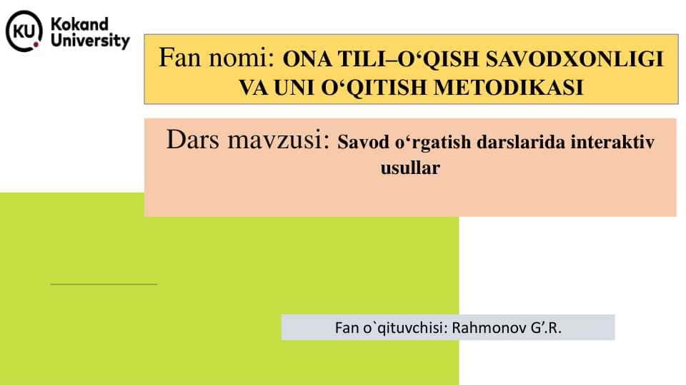Savod o‘rgatish darslarida interaktiv usullar