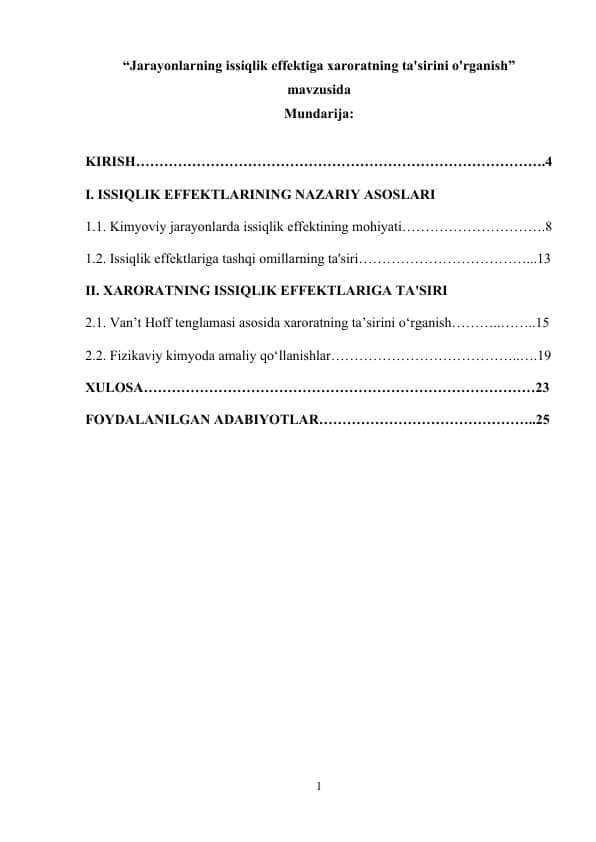 Jarayonlarning issiqlik effektiga xaroratning ta'sirini o'rganish