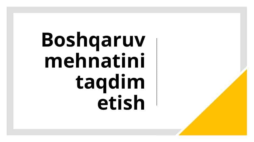 Boshqaruv mehnatini taqdim etish.pptx