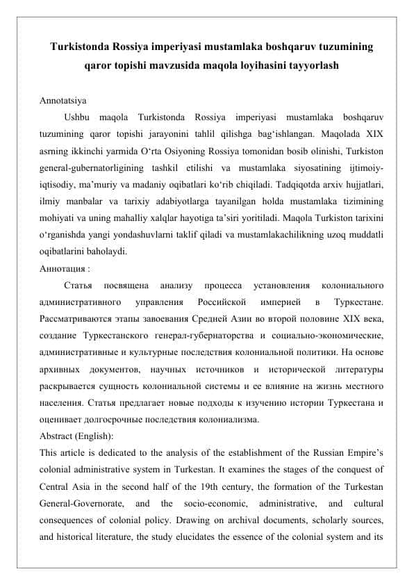 Turkistonda Rossiya imperiyasi mustamlaka boshqaruv tuzumining qaror topishi mavzusida maqola loyihasini tayyorlash 25