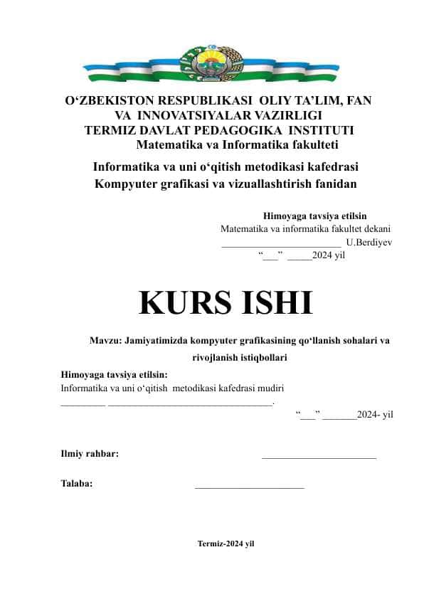 Jamiyatimizda kompyuter grafikasining qo‘llanish sohalari va rivojlanish istiqbollari