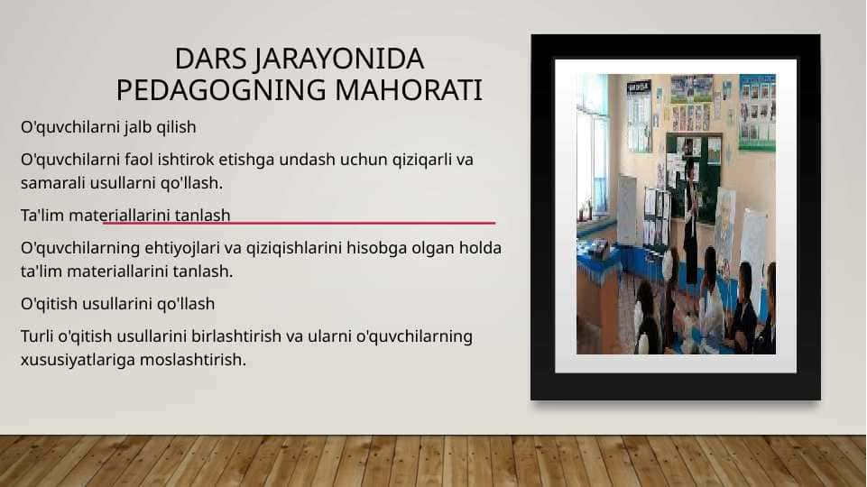 Dars jarayonida pedagogning mahorati