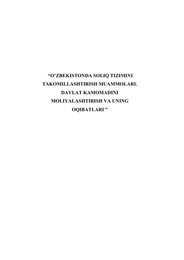 O’ZBEKISTONDA SOLIQ TIZIMINI TAKOMILLASHTIRISH MUAMMOLARI