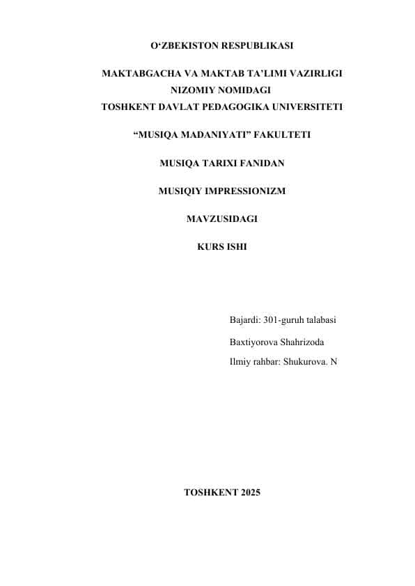 MUSIQIY IMPRESSIONIZM DUNYONING YANGI BADIIY YO‘NALISHI SIFATIDA