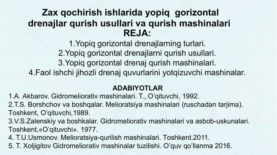 Zax qochirish ishlarida yopiq gorizontal drenajlar qurish usullari va qurish mashinalari