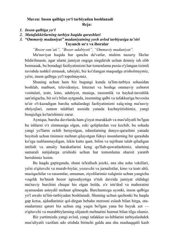 Inson qalbiga yo‘l tarbiyadan boshlanadi