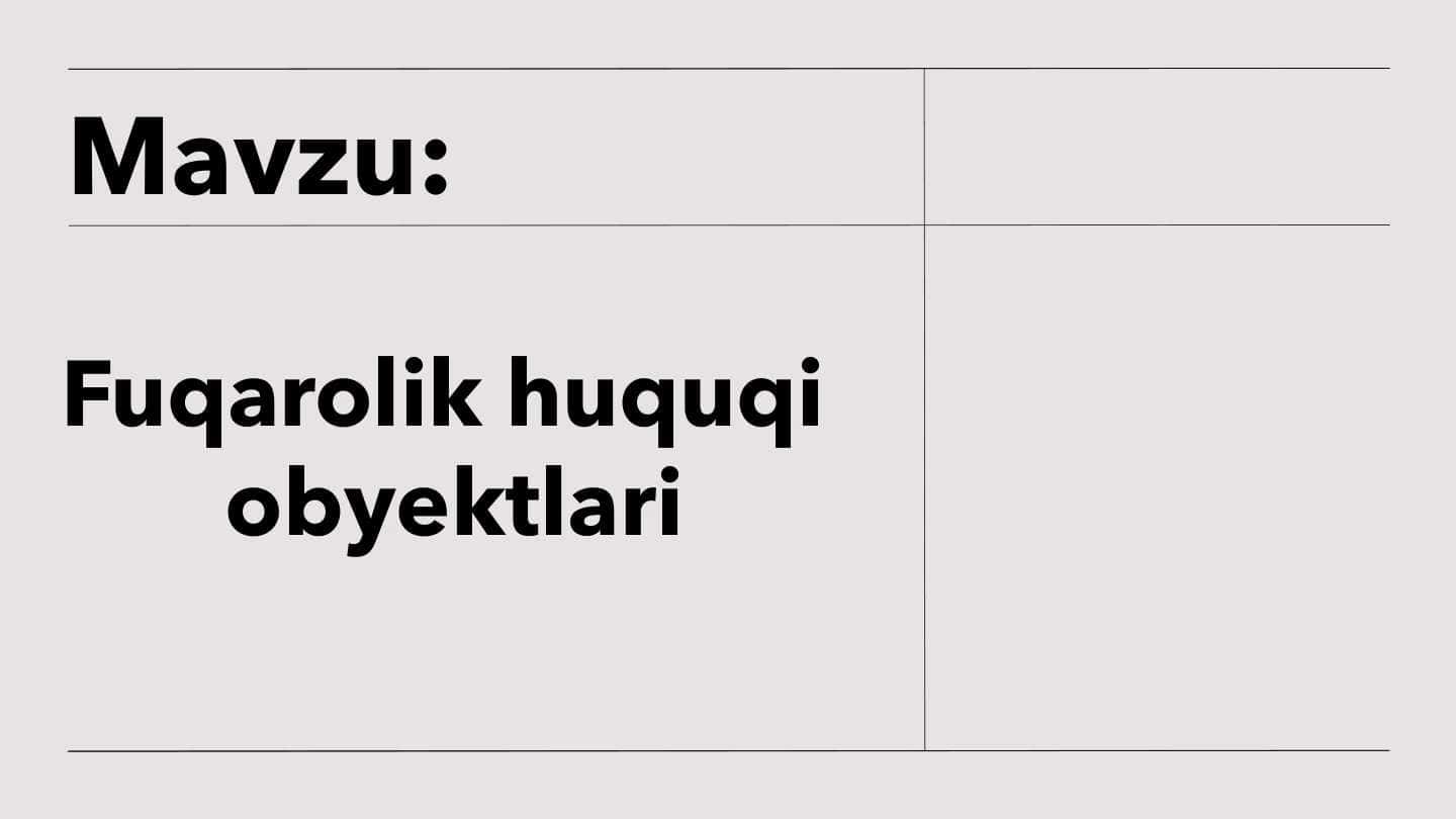 Fuqarolik huquqi obyektlari
