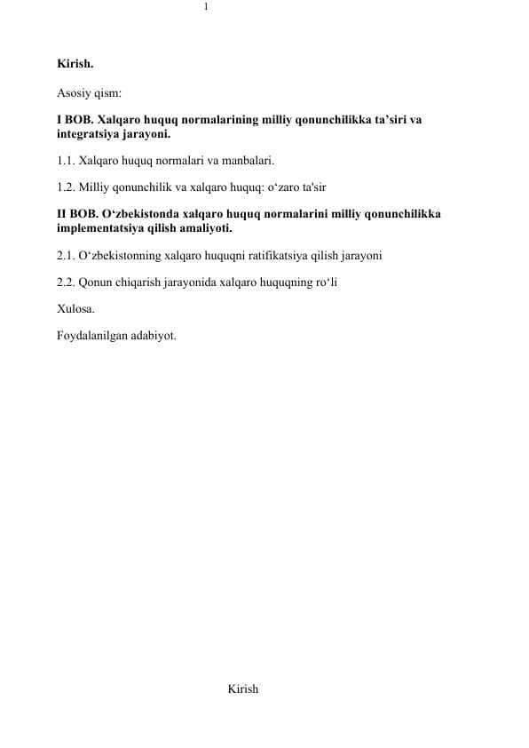 Xalqaro huquq normalarining milliy qonunchilikka ta’siri va integratsiya jarayoni.
