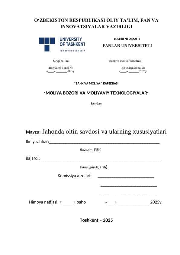 Jahonda oltin savdosi va ularning xususiyatlari