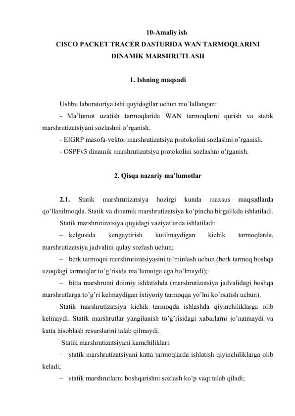 CISCO PACKET TRACER DASTURIDA WAN TARMOQLARINI DINAMIK MARSHRUTLASH