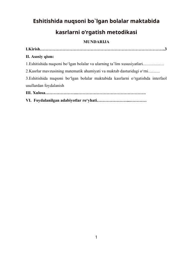 Eshitishida nuqsoni bo`lgan bolalar maktabida kasrlarni oʻrgatish metodikasi