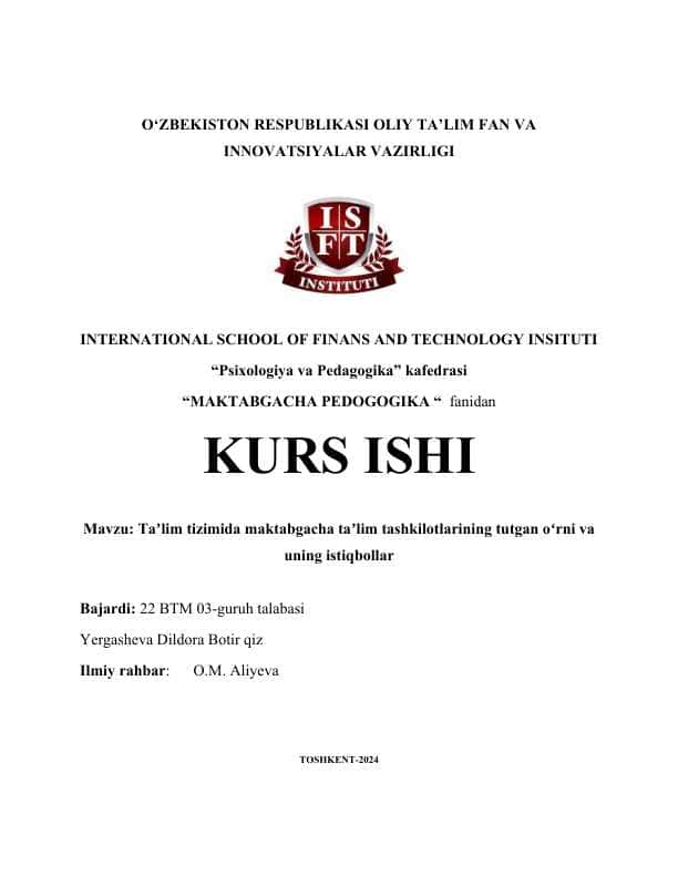 Taʼlim tizimida maktabgacha taʼlim tashkilotlarining tutgan oʻrni va uning istiqbollar