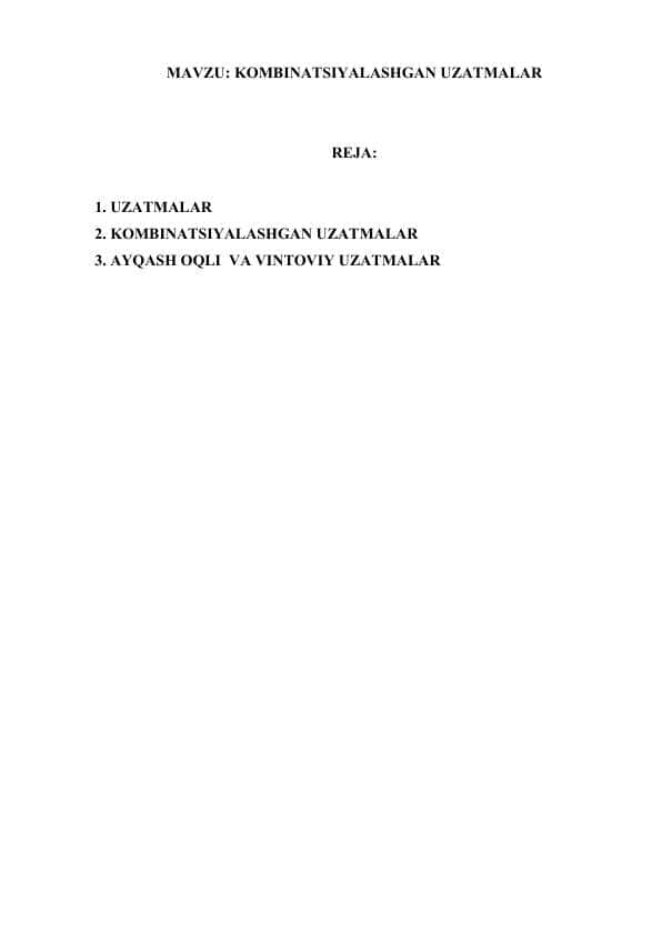 KOMBINATSIYALASHGAN UZATMALAR