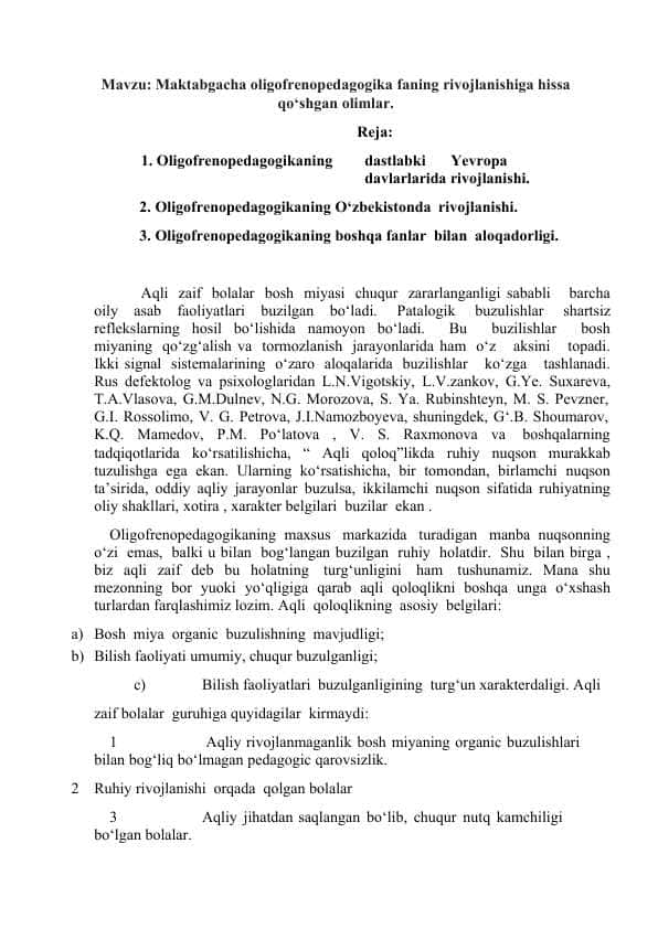 Maktabgacha oligofrenopedagogika faning rivojlanishiga hissa qo‘shgan olimlar