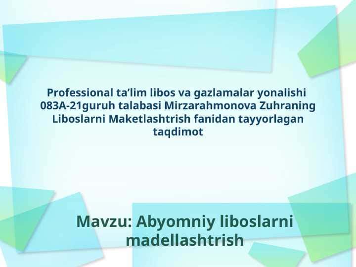 Professional ta’lim libos va gazlamalar yonalishi