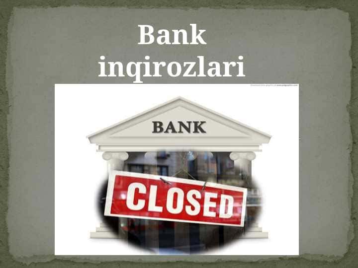 Bank inqirozlari pptx