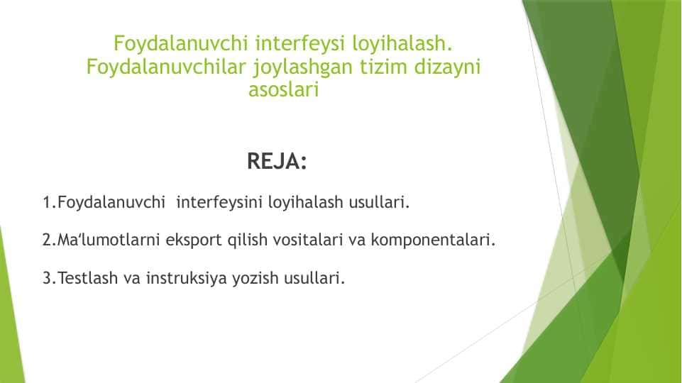 Foydаlаnuvchi intеrfеysi loyihаlаsh. Foydаlаnuvchilаr joylаshgаn tizim dizаyni аsoslаri