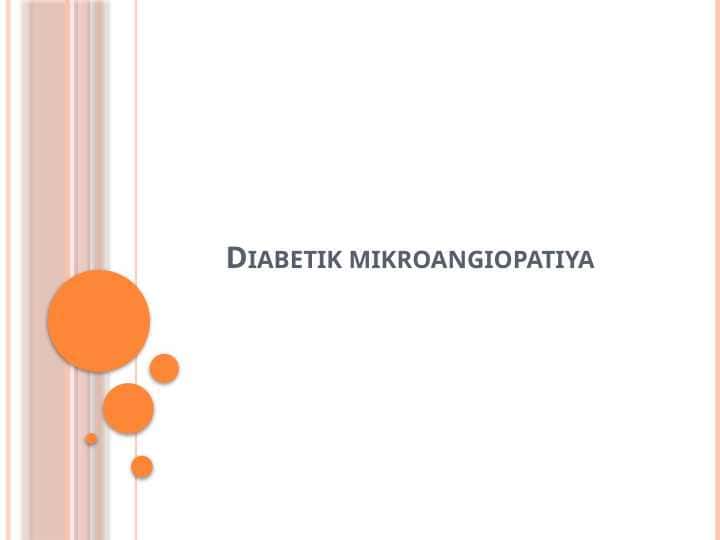 Diabetik mikroangiopatiya