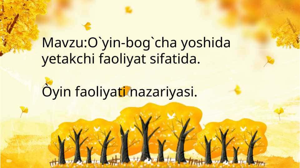 O`yin-bog`cha yoshida yetakchi faoliyat sifatida