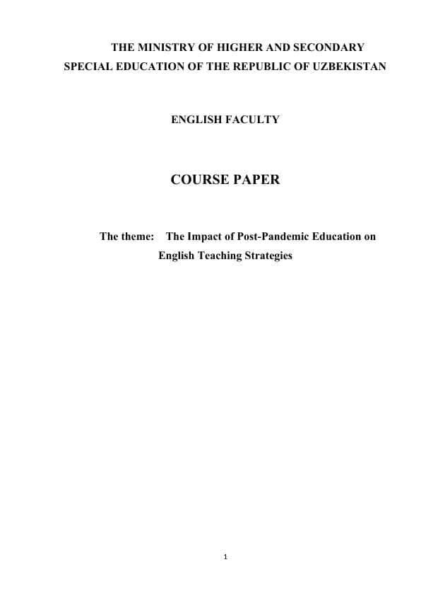 The Impact of Post-Pandemic Education on English Teaching Strategies