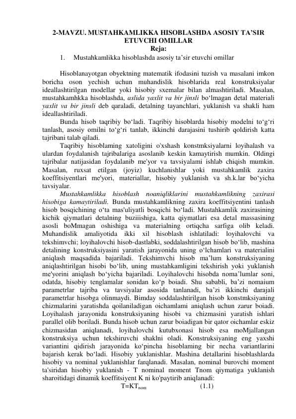 MUSTAHKAMLIKKA HISOBLASHDA ASOSIY TA’SIR ETUVCHI OMILLAR