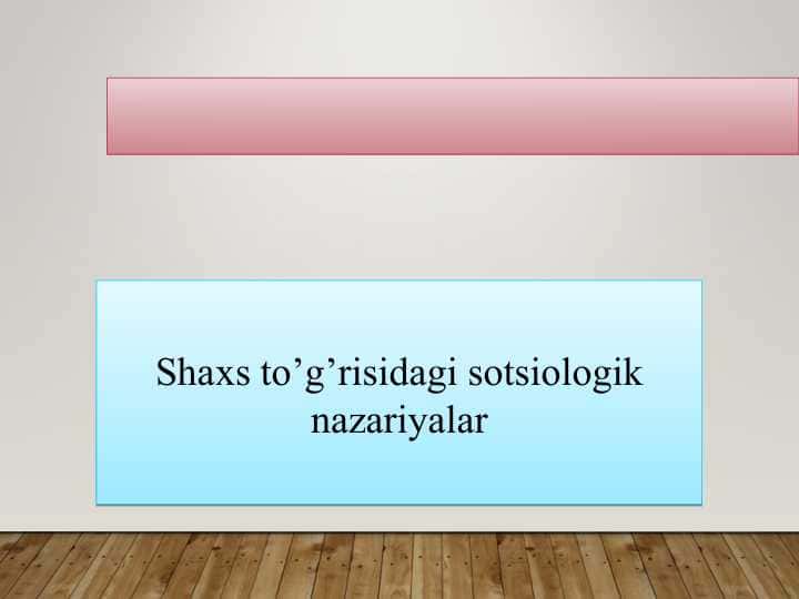 sotsiologik nazariyalar
