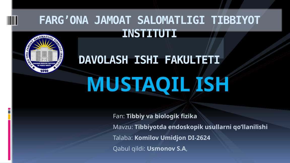 Tibbiyotda endoskopik usullarning qo'llanilishi | Enoskopiya