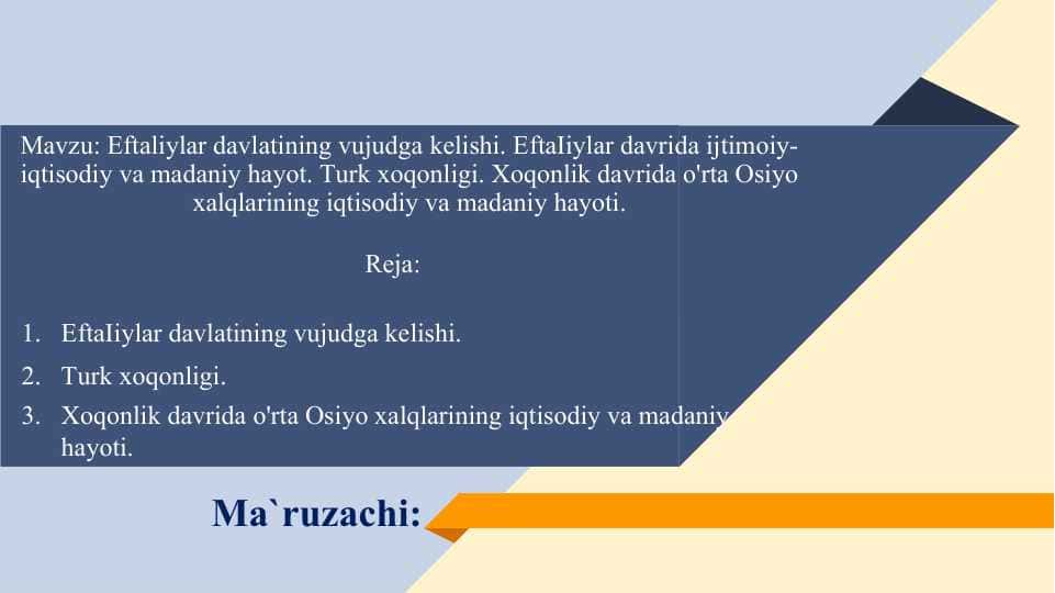 Eftaliylar davlatining vujudga kelishi. ЕftаIiуlаr davrida ijtimoiy-iqtisodiy va madaniy hayot. Тurk xoqonligi. Xoqonlik davrida о'rtа Osiyo xalqlarining iqtisodiy va madaniy hayoti