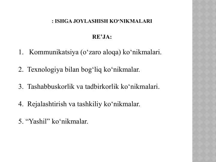 ISHGA JOYLASHISH KO‘NIKMALARI