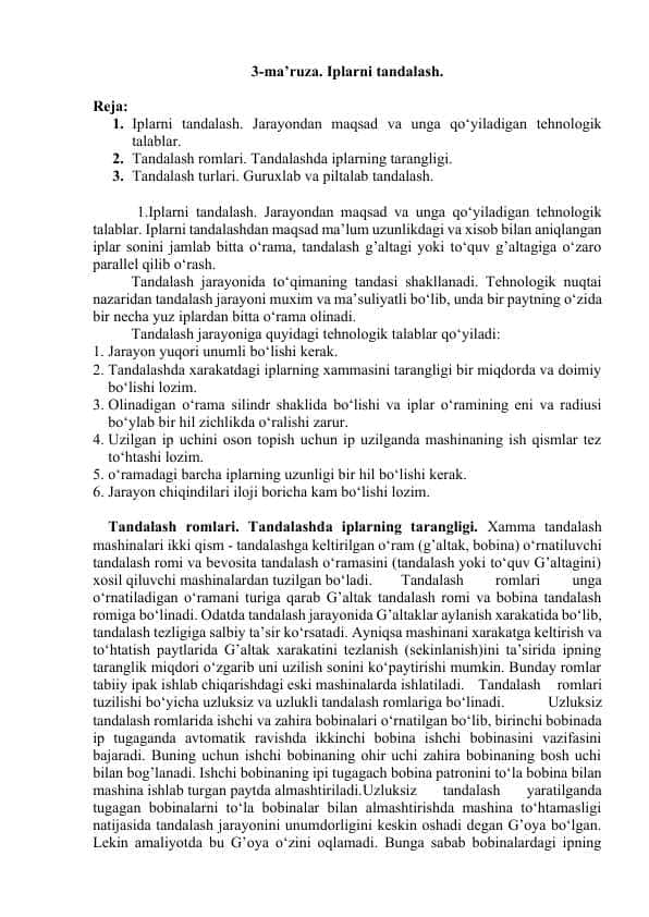 Iplarni tandalash.