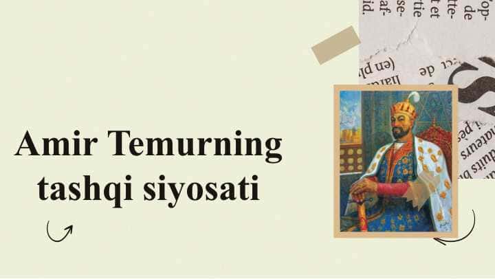 Amir Temurning tashqi siyosati