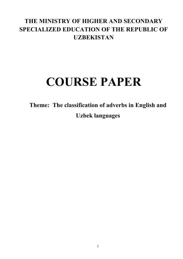 The classification of adverbs in English and Uzbek languages