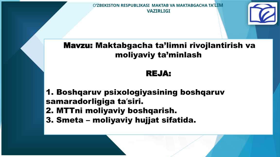 Maktabgacha ta'limni rivojlantirish va moliyaviy ta'minlash