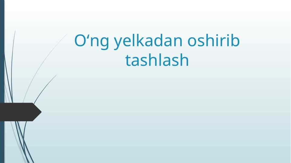 Oʻng yelkadan oshirib tashlash