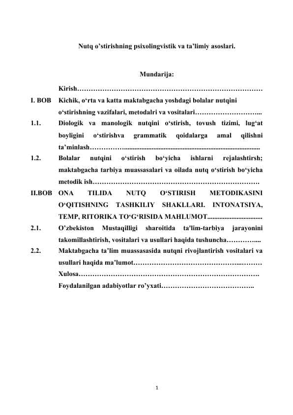 Nutq o’stirishning psixolingvistik va ta’limiy asoslari.