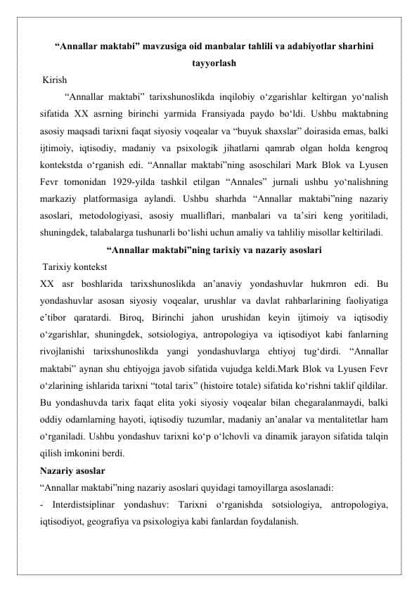 “Annallar maktabi” mavzusiga oid manbalar tahlili va adabiyotlar sharhini tayyorlash 25