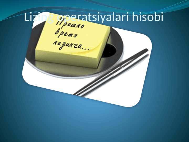Lizing operatsiyalari hisobi