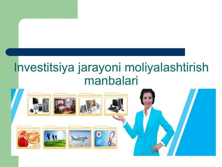 Investitsiya jarayoni moliyalashtirish manbalari