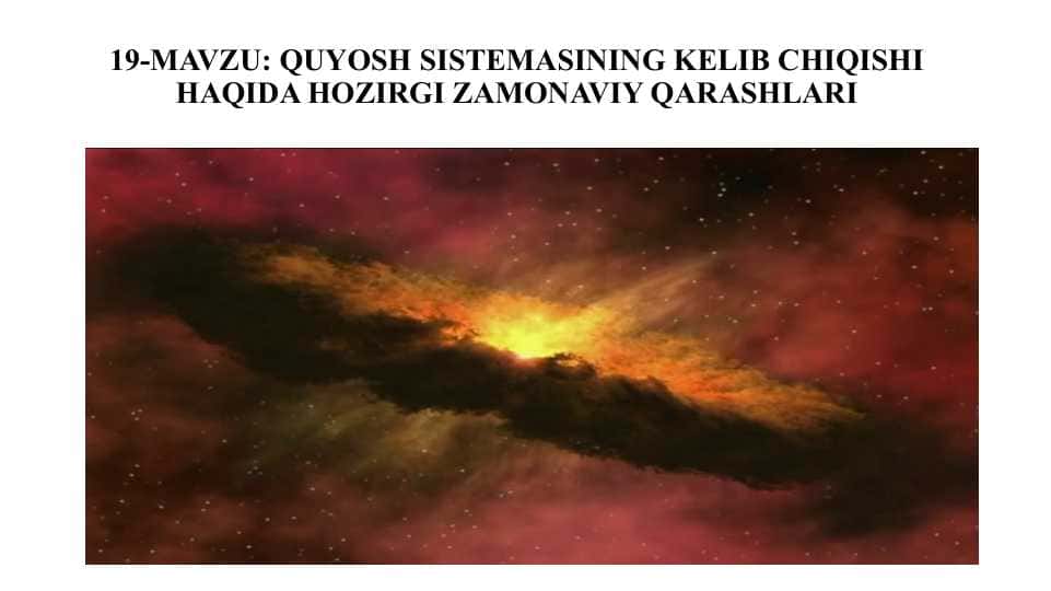 Quyosh Sistemasi Kelib Chiqishi