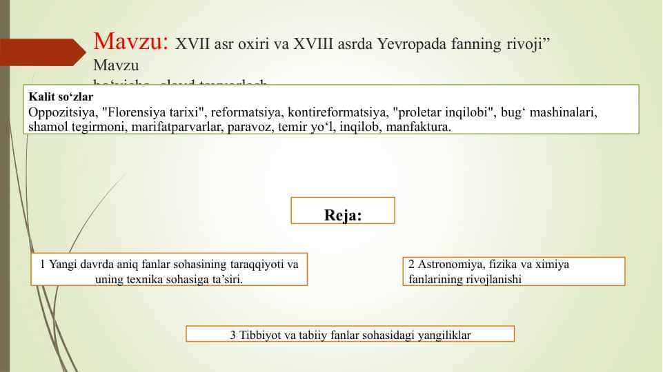 XVII asr oxiri va XVIII asrda Yevropada fanning rivoji” Mavzu bo‘yicha slayd tayyorlash