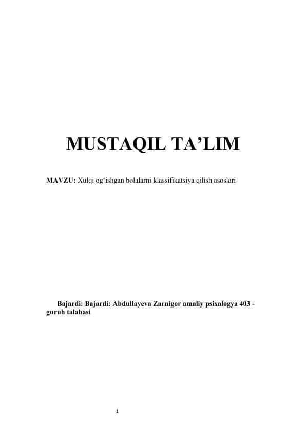 Xulqi og‘ishgan bolalarni klassifikatsiya qilish asoslari mustaqil ish