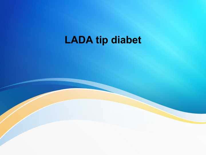 LADA tip diabet