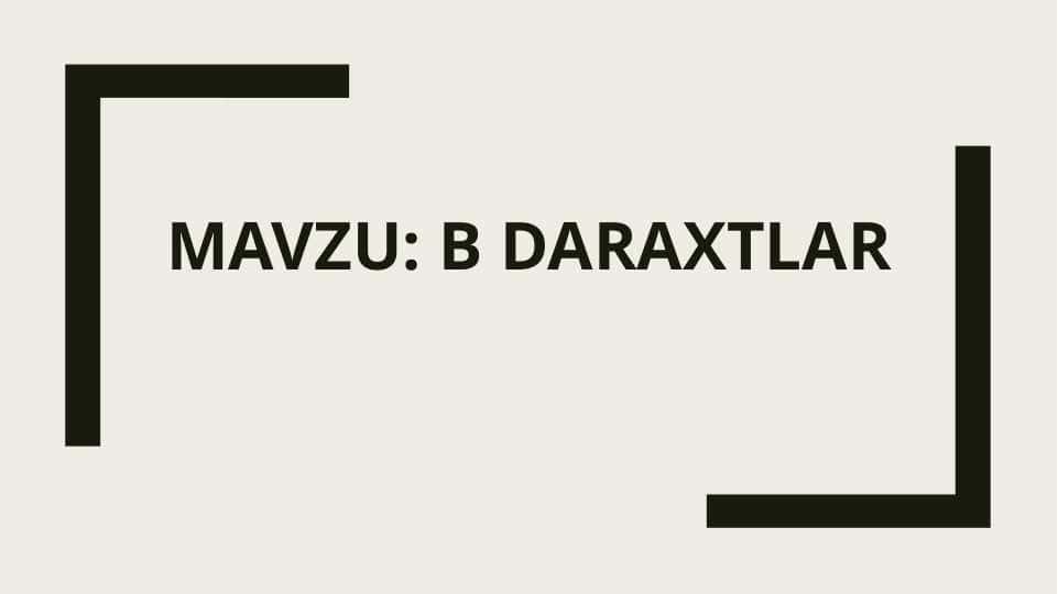 B daraxtlar