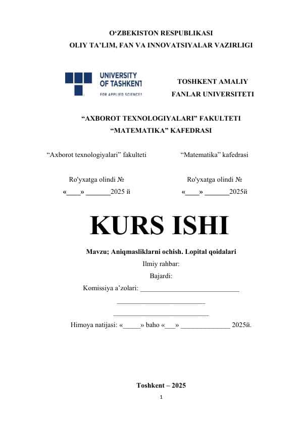 Aniqmasliklarni ochish. Lopital qoidalari