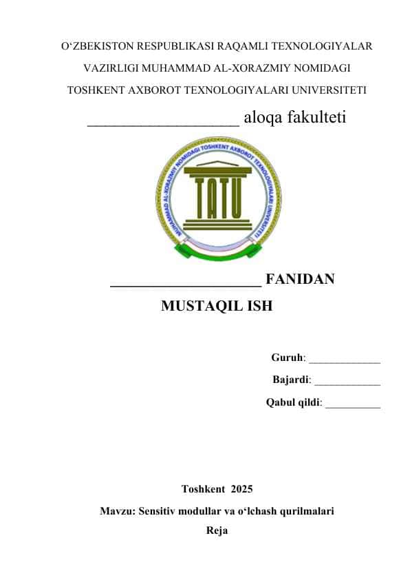 Sensitiv modullar va o‘lchash qurilmalari